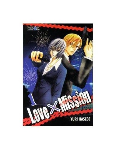 LOVE X MISSION 01 9788492905812 IVREA 8,00 € LOVE X MISSION 01 9788492905812 IVREA 8,00 €