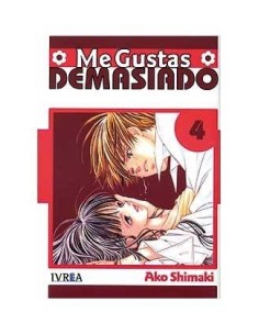 SEGUNDA MANO ME GUSTAS DEMASIADO 04 (COMIC) (ULTIMO NUMERO) Segunda...