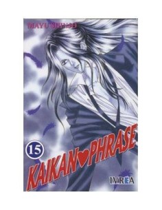 KAIKAN PHRASE 15 (MELODIA EROTICA) (COMIC) 9789875623187 IVREA 6,90 €