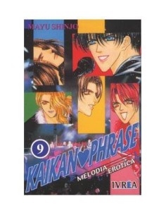 KAIKAN PHRASE 09 (MELODIA EROTICA) (COMIC) 9789875621626 IVREA 6,90 €