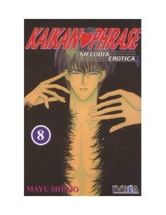 KAIKAN PHRASE 08 (MELODIA EROTICA) (COMIC) 9789875621497 IVREA 6,90 €
