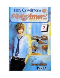 HOY COMIENZA NUESTRO AMOR 02 (COMIC) 9788492725328 IVREA 8,00 €