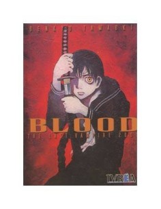 BLOOD THE LAST VAMPIRE ( COMIC ) (REIMPRESION) 9789871071142 IVREA ...