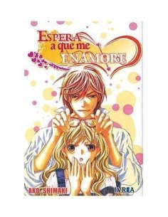 ESPERA A QUE ME ENAMORE (COMIC) (TOMO UNICO) 9788492592920 IVREA 8,...