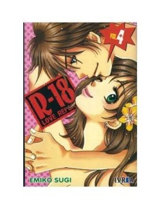 R-18 LOVE REPORT 04 (COMIC) (ULTIMO) 9789875627390 IVREA 7,50 €