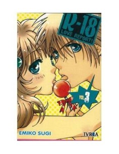 R-18 LOVE REPORT 03 (COMIC) 9789875627338 IVREA 7,50 €