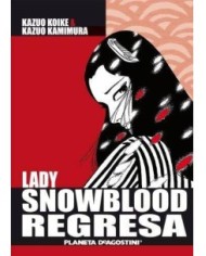 LADY SNOWBLOOD REGRESA 9788467476033 PLANETA COMIC 12,95 €
