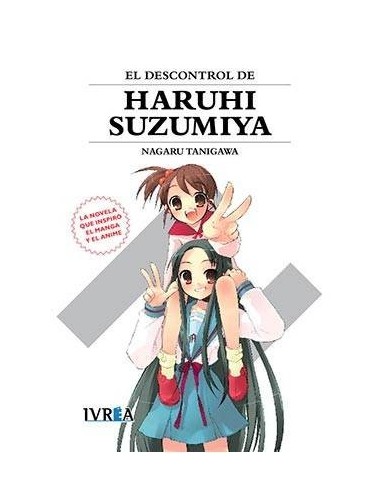 EL DESCONTROL DE HARUHI SUZUMIYA (NOVELA). NUEVA EDICION