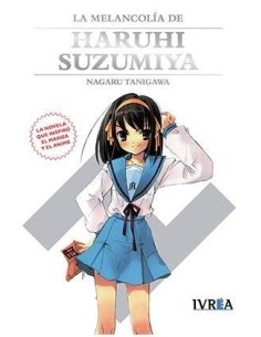 LA MELANCOLIA DE HARUHI SUZUMIYA(NOVELA) IVREA9,90 €9,90 € IVREA IVREA