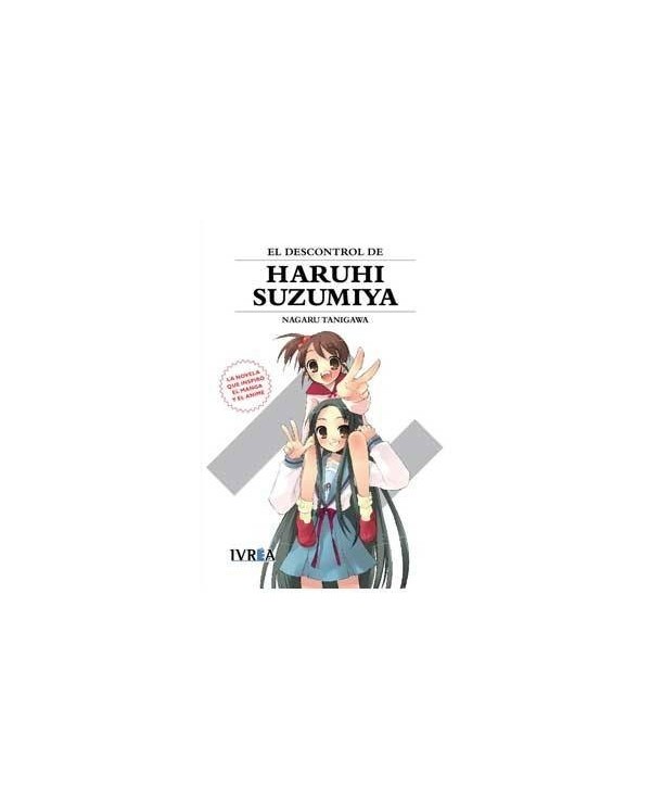 EL DESCONTROL DE HARUHI SUZUMIYA (NOVELA) IVREA9,90 €9,90 € IVREA I...