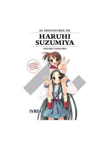 EL DESCONTROL DE HARUHI SUZUMIYA (NOVELA) IVREA9,90 €9,90 € IVREA I...