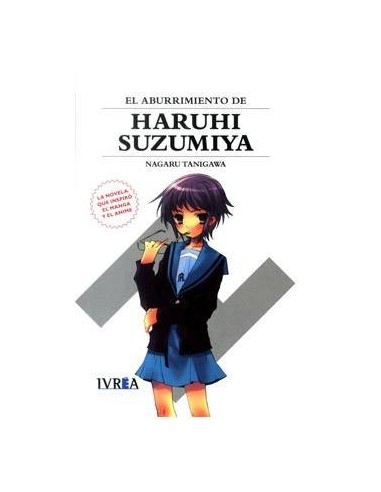 EL ABURRIMIENTO DE HARUHI SUZUMIYA (NOVELA) IVREA9,90 €9,90 € IVREA...