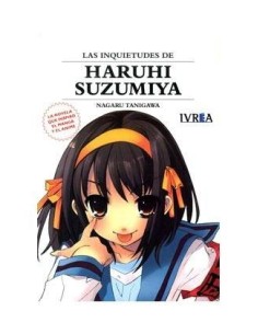 LAS INQUIETUDES DE HARUHI SUZUMIYA (NOVELA) IVREA9,90 €9,90 € IVREA...
