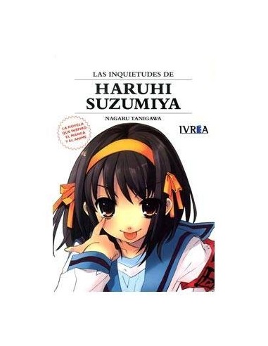 LAS INQUIETUDES DE HARUHI SUZUMIYA (NOVELA) IVREA9,90 €9,90 € IVREA...