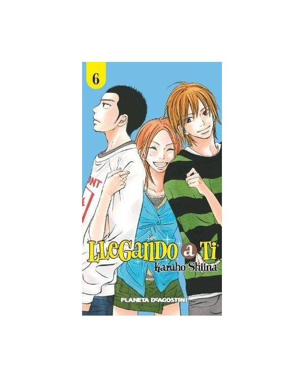 LLEGANDO A TI Nº06 9788467471311 PLANETA COMIC 5,50 €