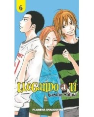 LLEGANDO A TI Nº06 9788467471311 PLANETA COMIC 5,50 €
