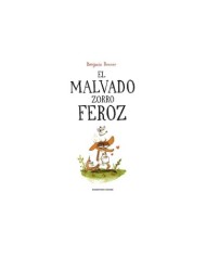EL MALVADO ZORRO FEROZ 9788416709687  17,21 €