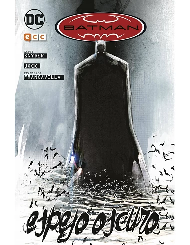 Batman: Espejo oscuro (segunda edición)