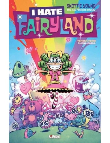 I HATE FAIRYLAND 03. BUENA CHICA
