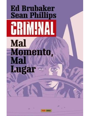 CRIMINAL 07. MAL MOMENTO, MAL LUGAR 9788491674832  14,42 €