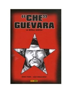 "CHE" GUEVARA. LA NOVELA GRAFICA
