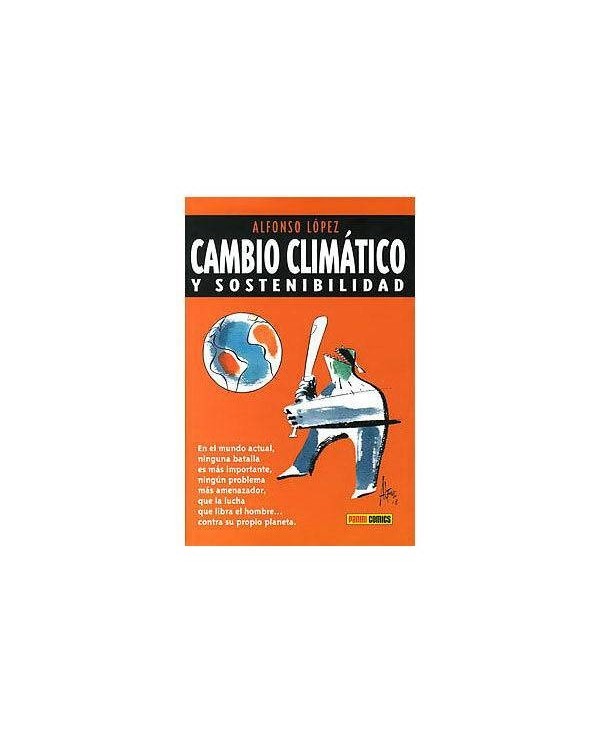 CAMBIO CLIMATICO Y SOSTENIBILIDAD