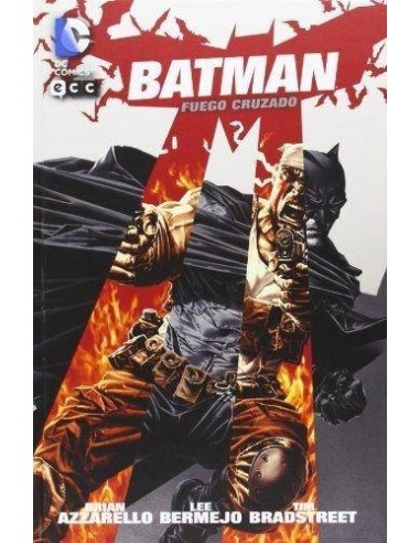 Batman: Fuego cruzado 9788415990673 ECC 17,50 € Batman: Fuego cruzado 9788415990673 ECC 17,50 €