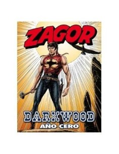 ZAGOR: DARKWOOD AÑO CERO 9788415225966  14,38 €