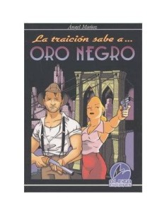 LA TRAICION SABE A ORO NEGRO 9788493337537  4,81 €