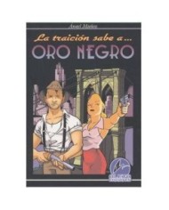 LA TRAICION SABE A ORO NEGRO 9788493337537  4,81 €
