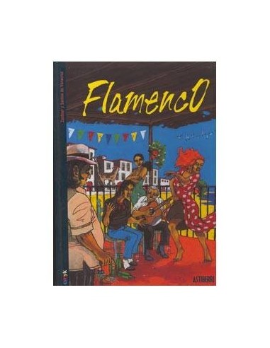 FLAMENCO 9788495825360 ASTIBERRI 14,00 €