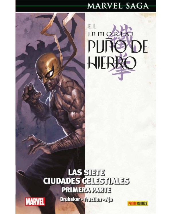 EL INMORTAL PUÑO DE HIERRO 02. LAS SIETE CIUDADES CELESTIALES(MARVE...