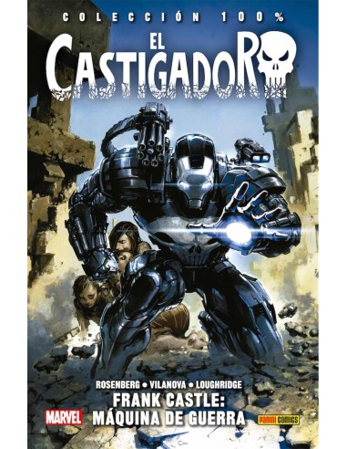 EL CASTIGADOR 04. FRANK CASTLE: MAQUINA DE GUERRA EL CASTIGADOR 04. FRANK CASTLE: MAQUINA DE GUERRA