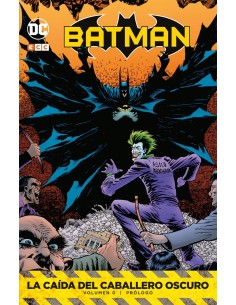 BATMAN: PRÓLOGO A LA CAÍDA DEL CABALLERO OSCURO 9788417665098 ECC 2... BATMAN: PRÓLOGO A LA CAÍDA DEL CABALLERO OSCURO 9788417665098 ECC 2...