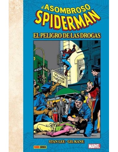 EL ASOMBROSO SPIDERMAN: EL PELIGRO DE LAS DROGAS