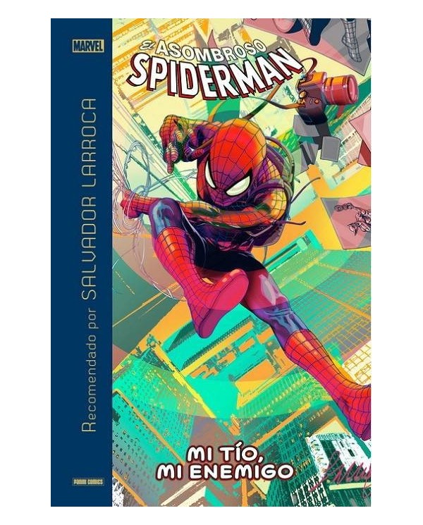EL ASOMBROSO SPIDERMAN: MI TIO, MI ENEMIGO (RECOMENDADO POR SALVADOR LARROCA)