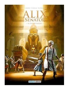 ALIX SENATOR 02. EL ULTIMO FARAON