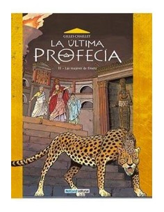 LA ULTIMA PROFECIA 02. LAS MUJERES DE EMESA 9788415773337  14,42 €