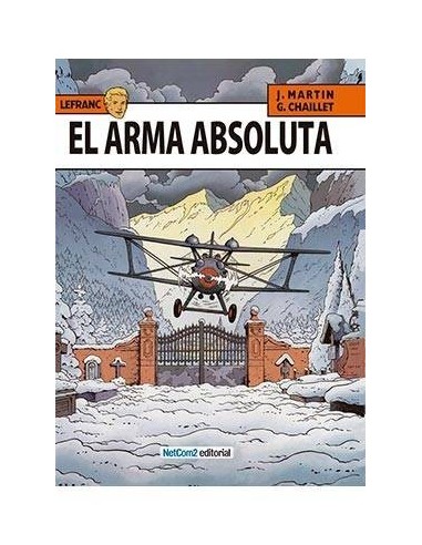 LEFRANC 08. EL ARMA ABSOLUTA 9788415773146  14,90 € LEFRANC 08. EL ARMA ABSOLUTA 9788415773146  14,90 €
