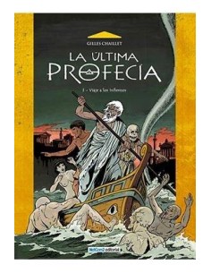 LA ULTIMA PROFECIA 01. VIAJE A LOS INFIERNOS 9788415773047  14,42 €
