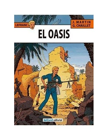 LEFRANC 07. EL OASIS 9788415773023  14,90 € LEFRANC 07. EL OASIS 9788415773023  14,90 €