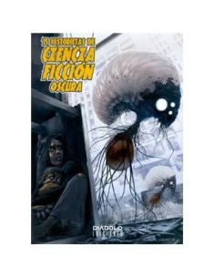 15 HISTORIETAS DE CIENCIA FICCION OSCURA 9788415153849 DIABOLO 10,53 €