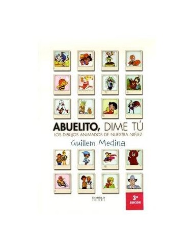 ABUELITO, DIME TU 9788415153344 DIABOLO 23,03 €