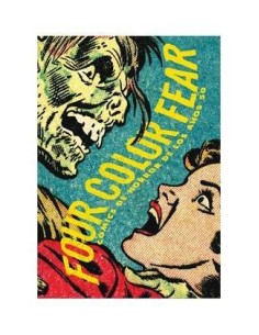 FOUR COLOR FEAR. COMICS DE HORROR DE LOS AÑOS 50 9788415153191 DIAB...