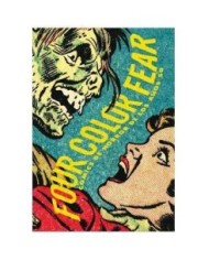 FOUR COLOR FEAR. COMICS DE HORROR DE LOS AÑOS 50 9788415153191 DIAB...