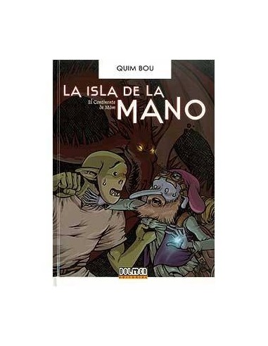 LA ISLA DE LA MANO (CASTELLANO) 9788496706866 DOLMEN EDICIONES 13,46 €