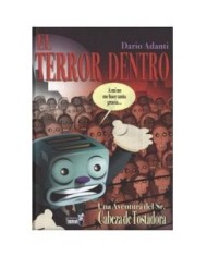 EL TERROR DENTRO. UNA AVENTURA DEL SR. CABEZA DE TOSTADORA