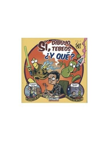 SI, DIBUJO TEBEOS ¿Y QUE? DOLMEN13,41 €13,41 € DOLMEN EDICIONES DOLMEN