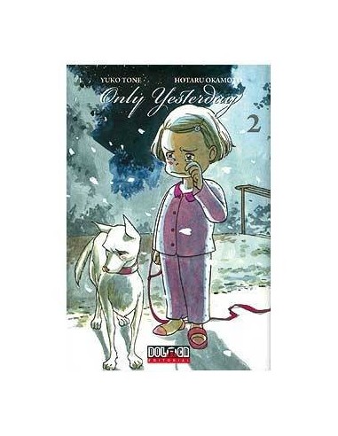 ONLY YESTERDAY 02 9788492458196 DOLMEN EDICIONES 7,64 € ONLY YESTERDAY 02 9788492458196 DOLMEN EDICIONES 7,64 €