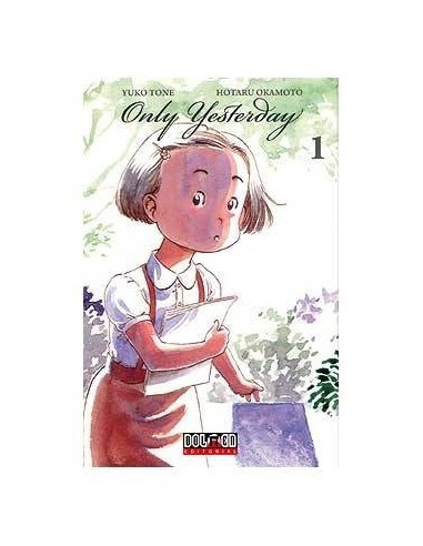 ONLY YESTERDAY 01 9788492458035 DOLMEN EDICIONES 7,64 €